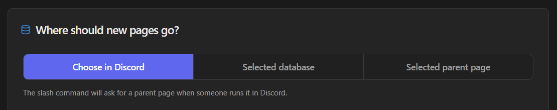 Create command destination picker with Choose in Discord, Selected database, and Selected parent page