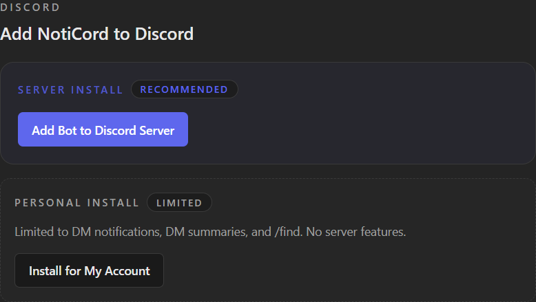 NotiCord Discord setup with a recommended server install and a limited personal install